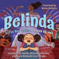 Belinda Lifts Her Voice / Belinda eleva su voz