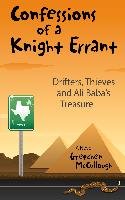 Confessions of a Knight Errant