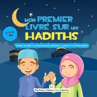 Mon premier livre sur les Hadiths