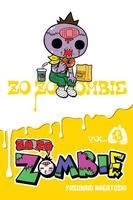 Zo Zo Zombie, Vol. 3