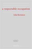 A Respectable Occupation