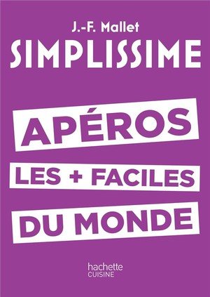 Simplissime aperos les plus faciles du monde