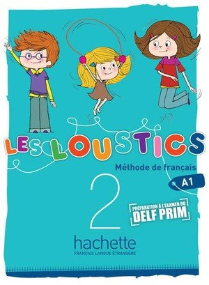 Les loustics 2 - livre de l'eleve (a1)