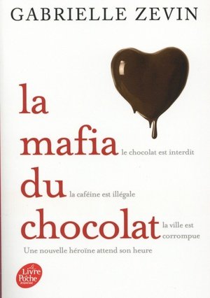 La mafia du chocolat