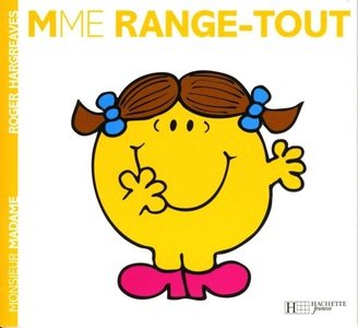 Madame range-tout