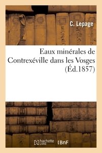 Eaux minerales de contrexeville dans les vosges