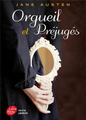 Orgueil et prejuges - texte abrege