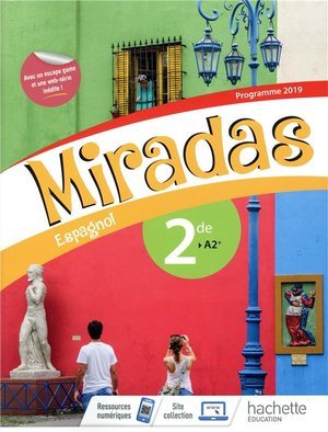 Miradas 2nde - livre eleve - ed. 2019