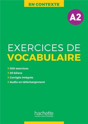 En contexte - exercices de vocabulaire + audio mp3 + corriges (a2)