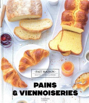 Pains et viennoiseries - nouvelle edition