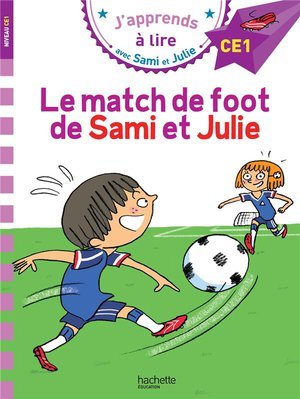 Sami et julie ce1 le match de foot de sami et julie