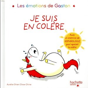 Les emotions de gaston - je suis en colere