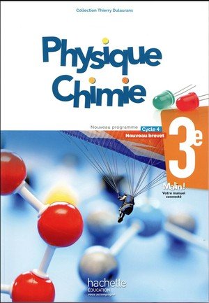 Physique-chimie cycle 4 / 3e - livre eleve - ed. 2017