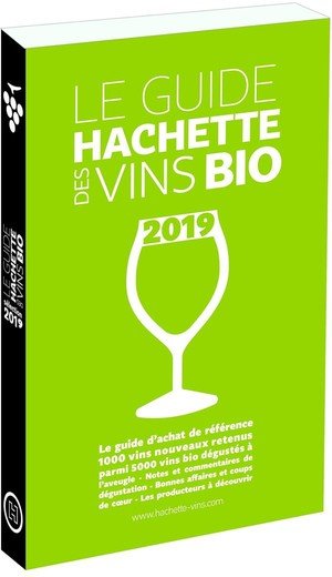 Guide hachette des vins bio 2019