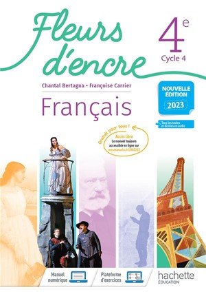 Fleurs d'encre francais 4e - livre eleve - ed. 2023