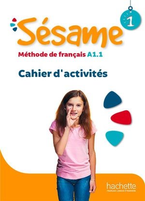 Sesame 1 - cahier d'activites (a1.1)