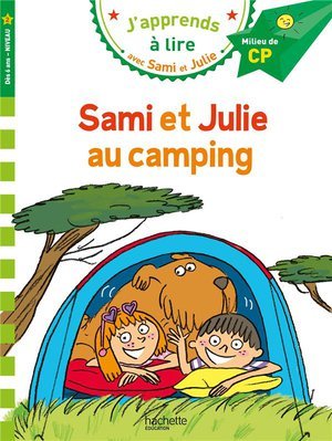 Sami et julie cp niveau 2 sami et julie au camping