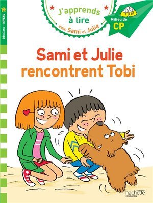 Sami et julie cp niveau 2 sami et julie rencontrent tobi