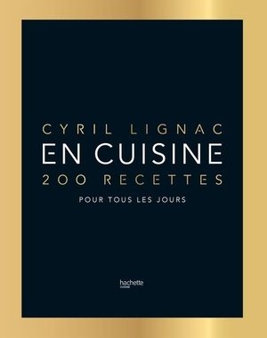 En cuisine - 200 recettes pour tous les jours