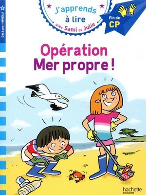 Sami et julie cp niveau 3 operation mer propre !