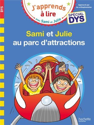 Sami et julie- special dys (dyslexie) sami et julie au parc d'attractions