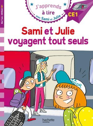 Sami et julie ce1  sami et julie voyagent tout seuls