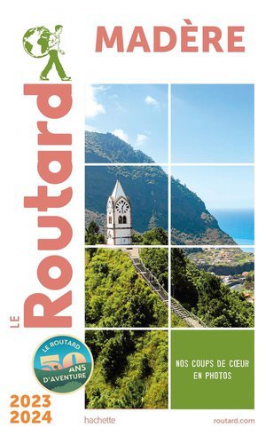 Guide du routard madere 2023/24