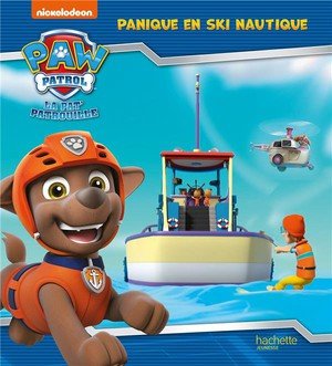 La pat' patrouille - panique en ski nautique - album rc