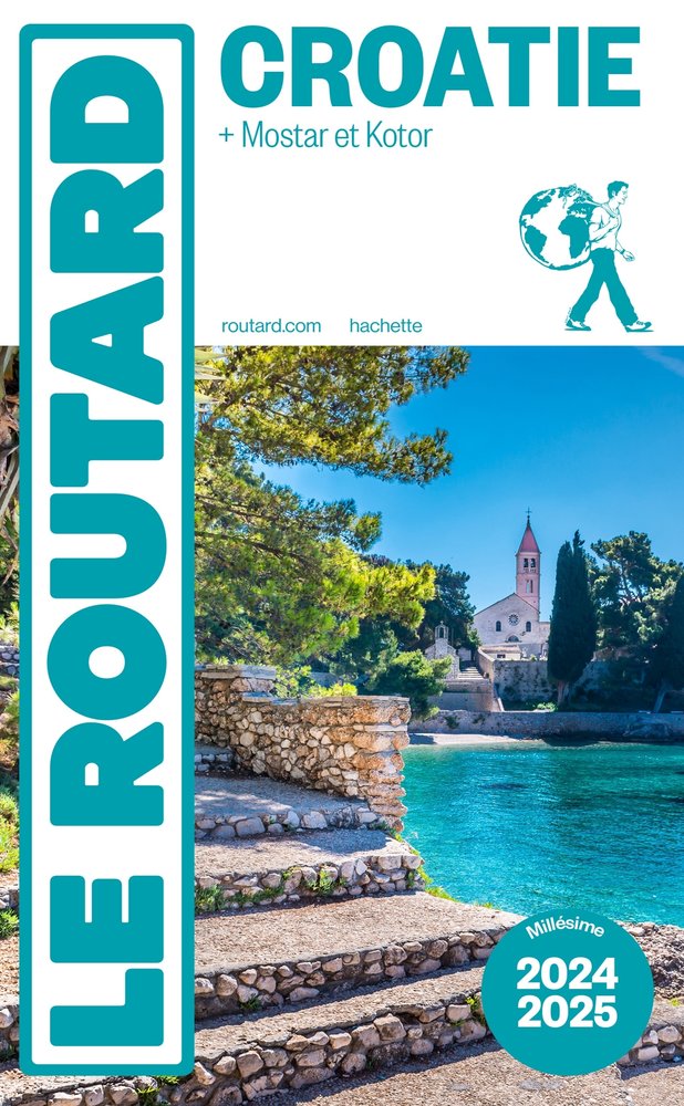 Guide du routard croatie 2024/25