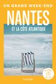 Nantes et la cote atlantique guide un grand week-end