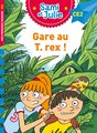 Sami et julie roman ce2 gare au t-rex !