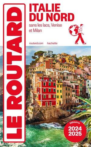 Guide du routard italie du nord 2024/25