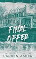 Final offer - dreamland billionaires tome 3 - le final du phenomene tiktok apres the fine print et t