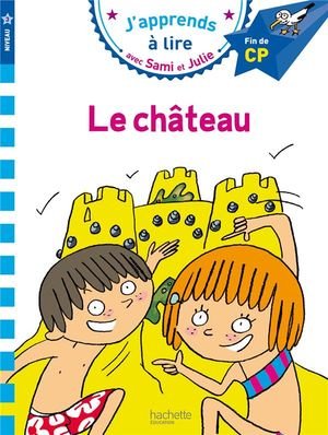 Sami et julie cp niveau 3 le chateau