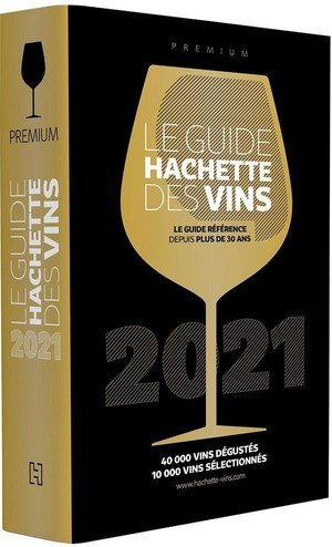 Le guide hachette des vins premium 2021