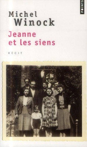 Jeanne et les siens