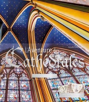 L'Aventure des cathédrales