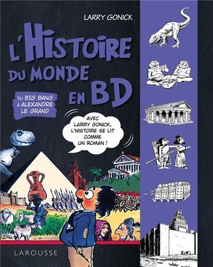 L'histoire du monde en bd tome 1 - du big bang a alexandre le grand