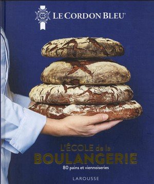 Le cordon bleu - l'ecole de la boulangerie