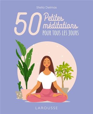 50 petites meditations pour tous les jours