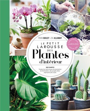 Petit larousse des plantes d'interieur - np