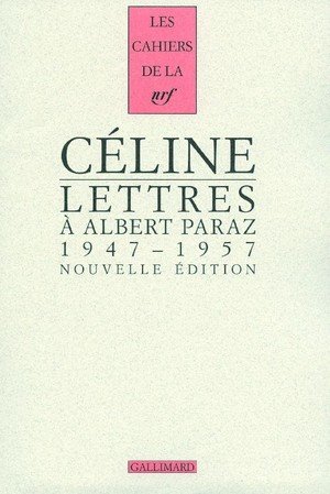 Lettres a albert paraz - (1947-1957)