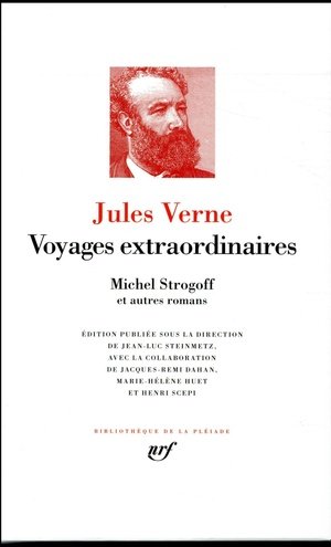 Voyages extraordinaires - michel strogoff et autres romans