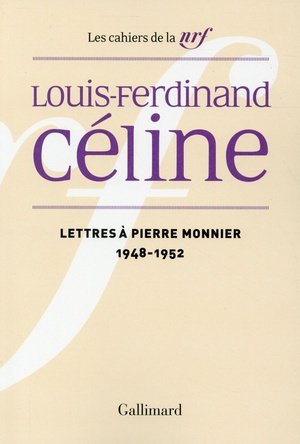 Lettres a pierre monnier - (1948-1952)