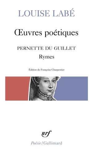 Oeuvres poetiques / blasons du corps feminin (choix) / rymes, de pernette du guillet