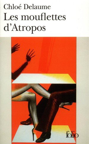 Les mouflettes d'atropos