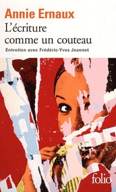 L'écriture comme un couteau