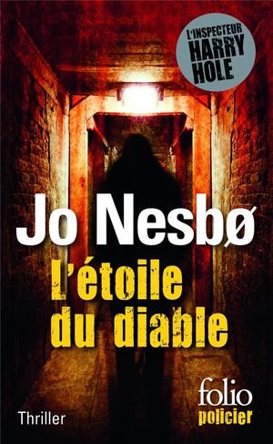 L'etoile du diable - une enquete de l'inspecteur harry hole