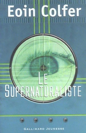 Le supernaturaliste