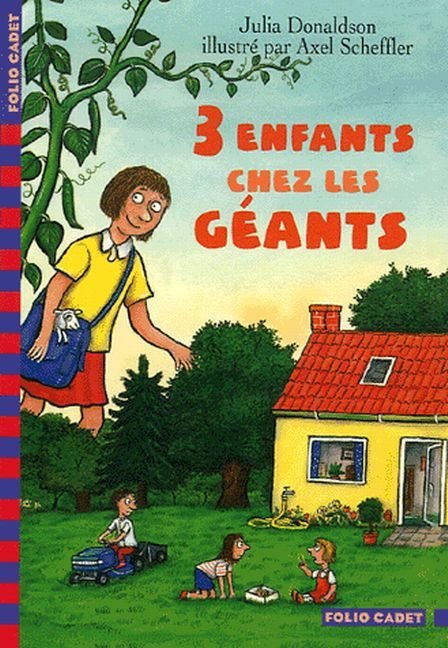 Trois enfants chez les géants